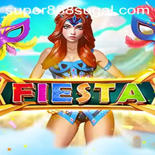 Discover the Excitement of Fiesta: A New Adventure with Super888